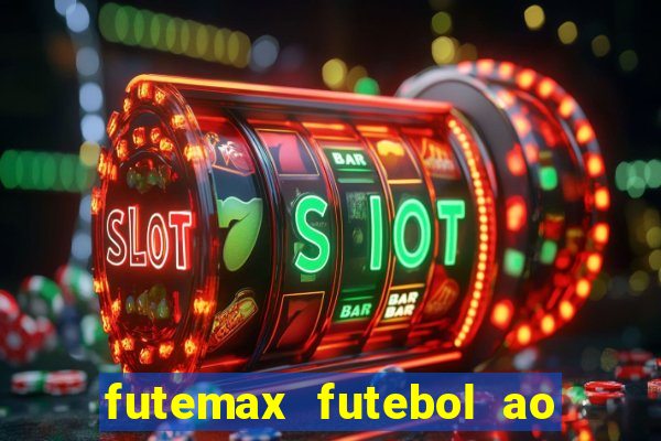 futemax futebol ao vivo sem anuncio